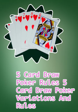 Five card draw poker rules