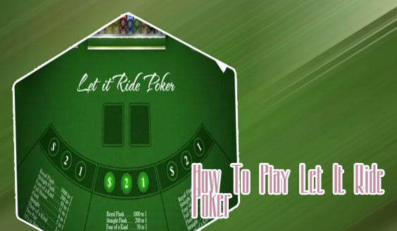 Let it ride poker game